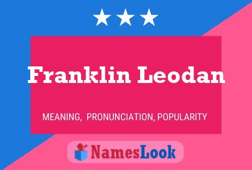 Franklin Leodan 名字海报