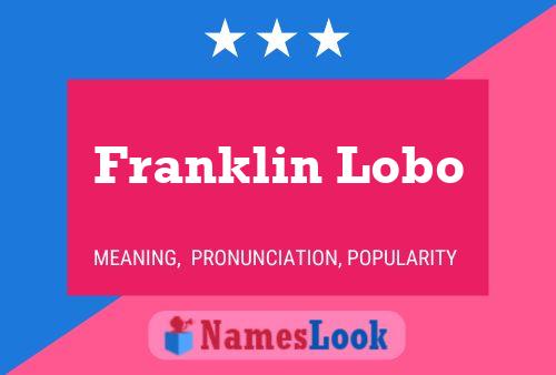 Franklin Lobo 名字海报