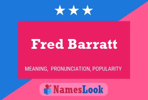 Fred Barratt 名字海报