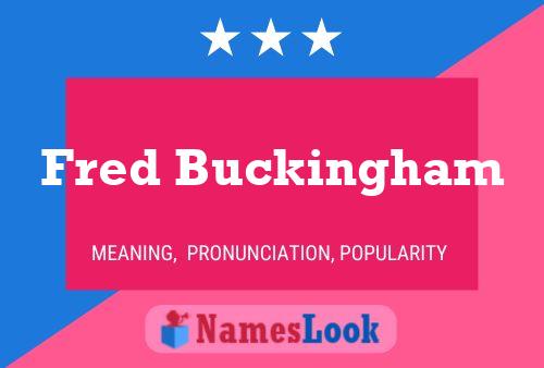 Fred Buckingham 名字海报