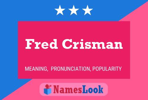 Fred Crisman 名字海报