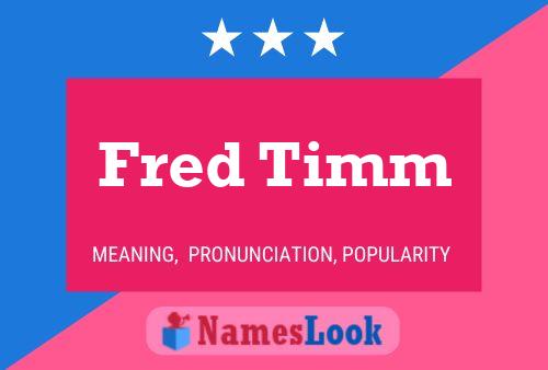 Fred Timm 名字海报