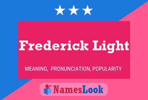 Frederick Light 名字海报