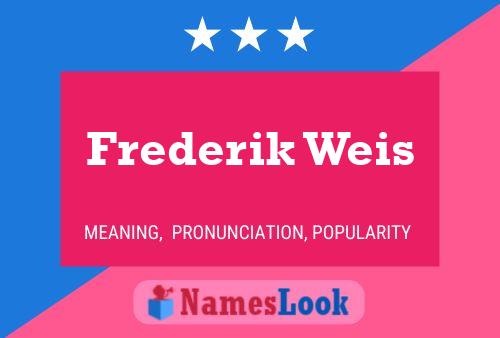 Frederik Weis 名字海报