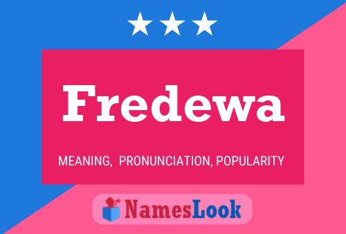 Fredewa 名字海报