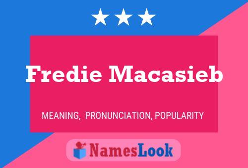 Fredie Macasieb 名字海报