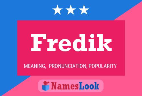 Fredik 名字海报