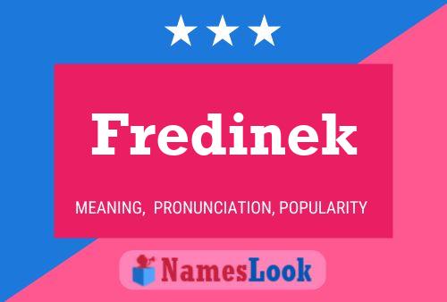 Fredinek 名字海报