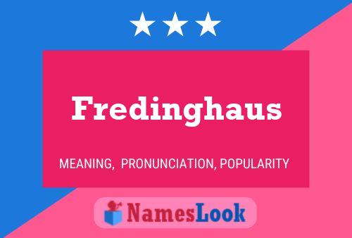 Fredinghaus 名字海报