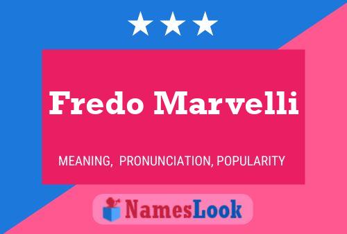 Fredo Marvelli 名字海报