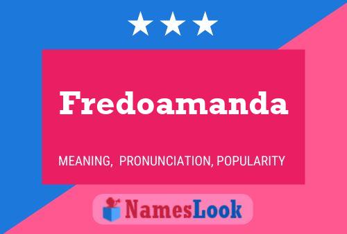 Fredoamanda 名字海报