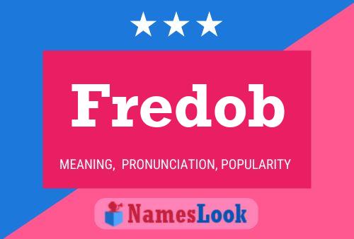 Fredob 名字海报