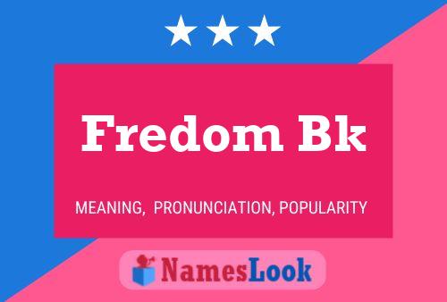 Fredom Bk 名字海报