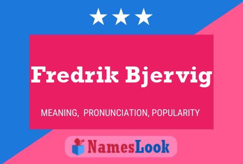 Fredrik Bjervig 名字海报