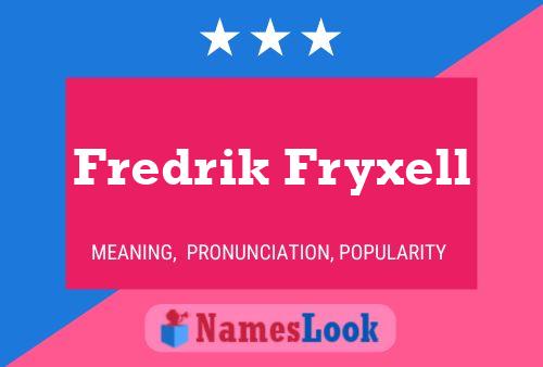 Fredrik Fryxell 名字海报