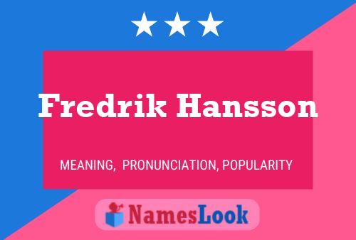 Fredrik Hansson 名字海报