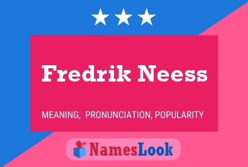 Fredrik Neess 名字海报