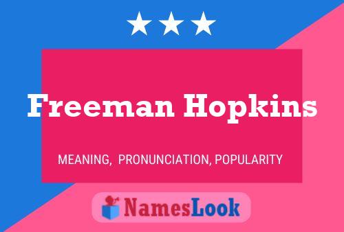 Freeman Hopkins 名字海报