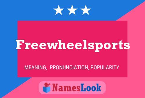 Freewheelsports 名字海报