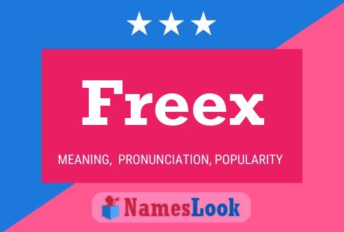 Freex 名字海报