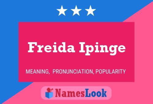 Freida Ipinge 名字海报