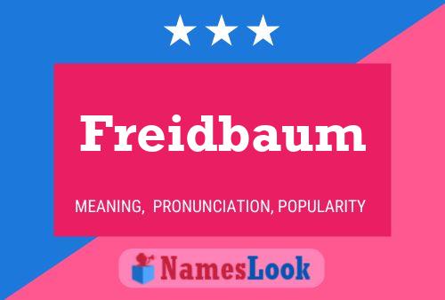 Freidbaum 名字海报