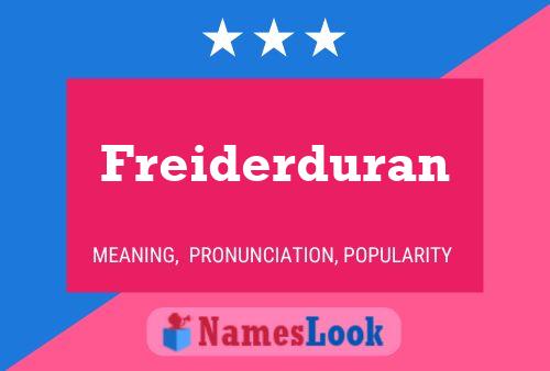 Freiderduran 名字海报