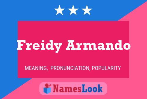 Freidy Armando 名字海报