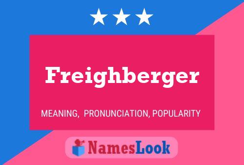 Freighberger 名字海报