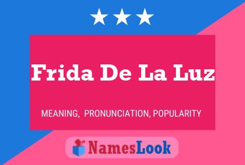 Frida De La Luz 名字海报