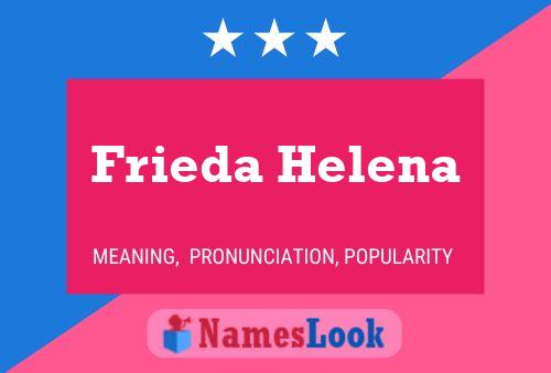 Frieda Helena 名字海报