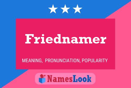 Friednamer 名字海报