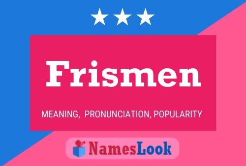 Frismen 名字海报