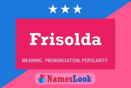 Frisolda 名字海报