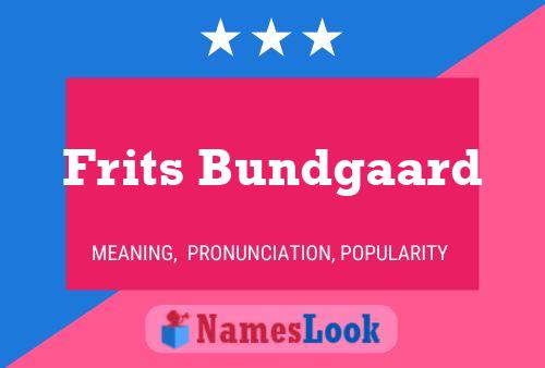 Frits Bundgaard 名字海报