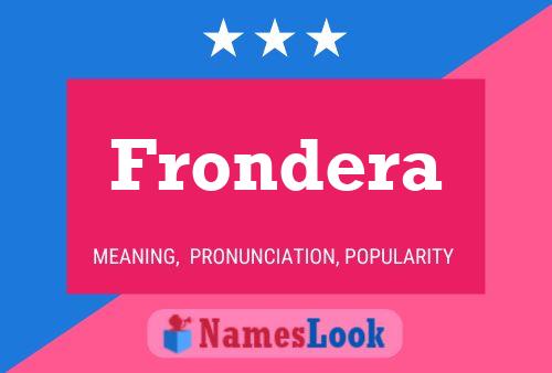 Frondera 名字海报