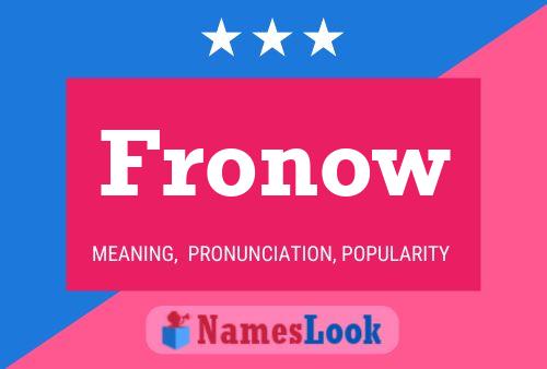 Fronow 名字海报