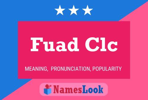 Fuad Clc 名字海报