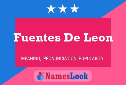 Fuentes De Leon 名字海报