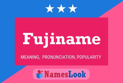 Fujiname 名字海报