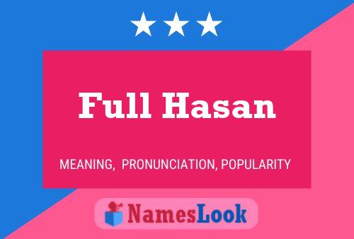 Full Hasan 名字海报