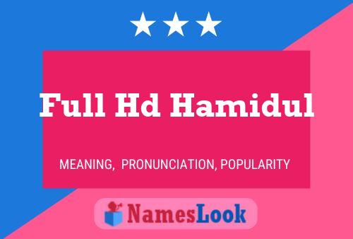 Full Hd Hamidul 名字海报