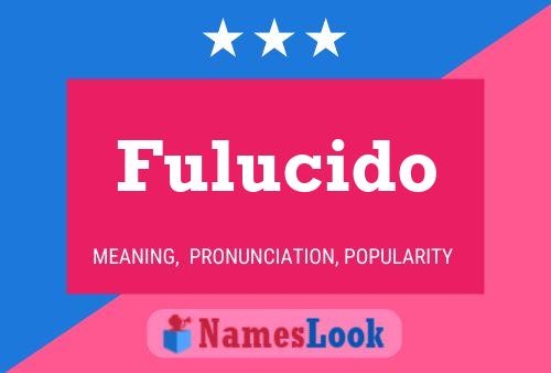 Fulucido 名字海报