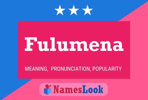 Fulumena 名字海报