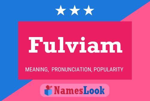 Fulviam 名字海报