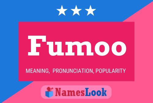 Fumoo 名字海报