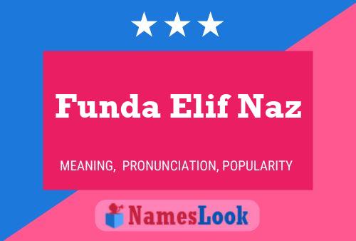 Funda Elif Naz 名字海报