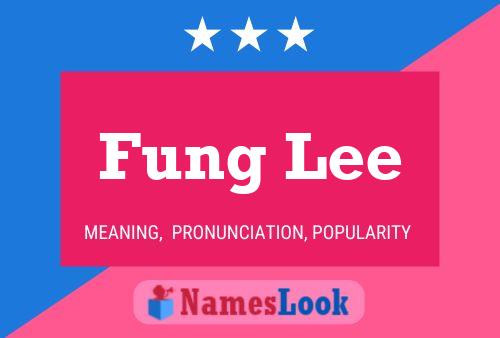 Fung Lee 名字海报