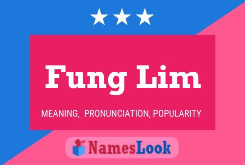 Fung Lim 名字海报