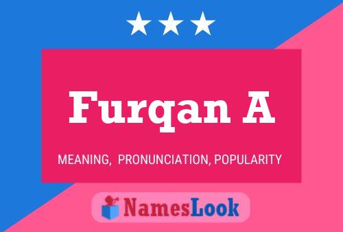 Furqan A 名字海报